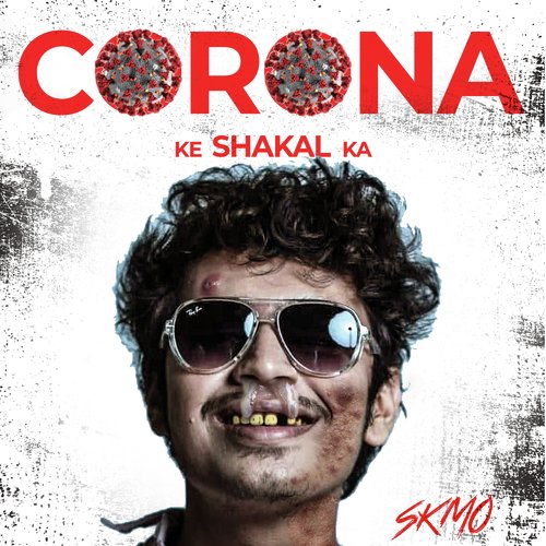 Corona Ke Shakal Ka