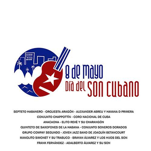 Día del Son Cubano (En Vivo)