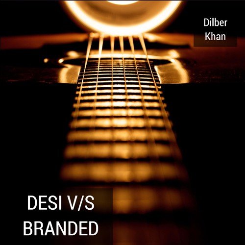 Desi vs. Branded