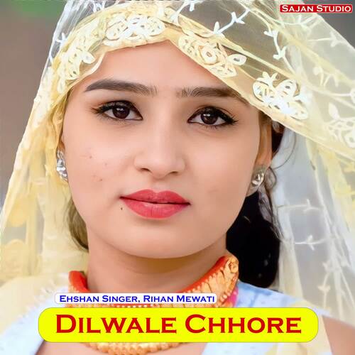 Dilwale Chhore