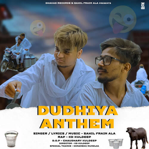 Dudhiya Anthem