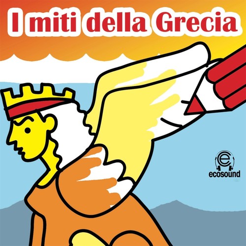 Ecosound la Mitologia: I miti della Grecia cover art