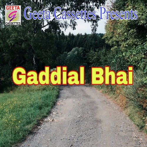 Gaddial Bhai