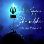 Har Har Shambhu (Shankar Mahadev)
