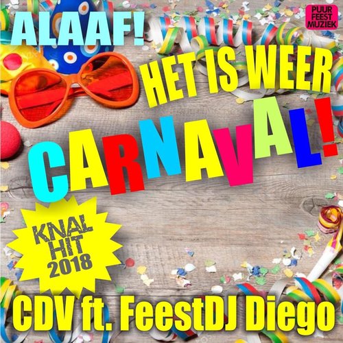 Het Is Weer Carnaval! (feat. Feestdj Diego)_poster_image