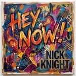 Hey Now!