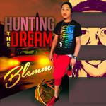 Hunting the Dream