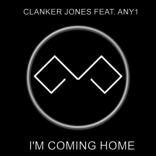 I'm Coming Home (feat. Any1 & Elianne)