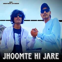 Jhoomte Hi Jare-AQ87XQVgbmk