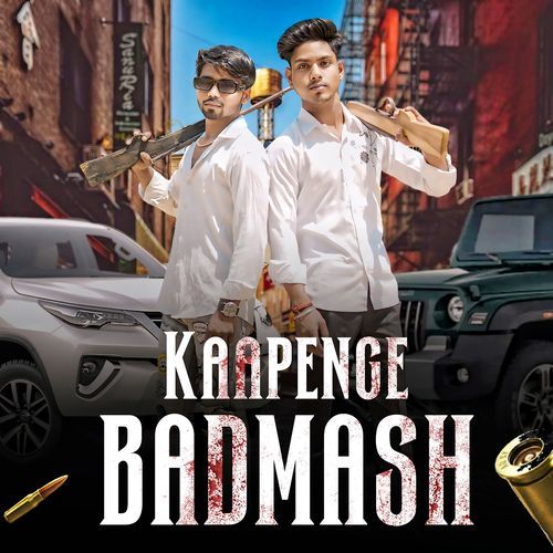 Kaapenge Badmash (feat. Rinku Shakya, Suraj Saini)