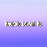 Khukulo Lewani Ko