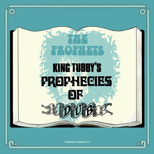 King Tubby's Prophecies of Dub