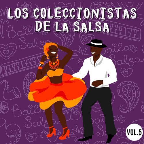 Los Coleccionistas de la Salsa, Vol. 5