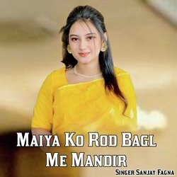 Maiya Ko Rod Bagl Me Mandir-GCNbYCZReVc