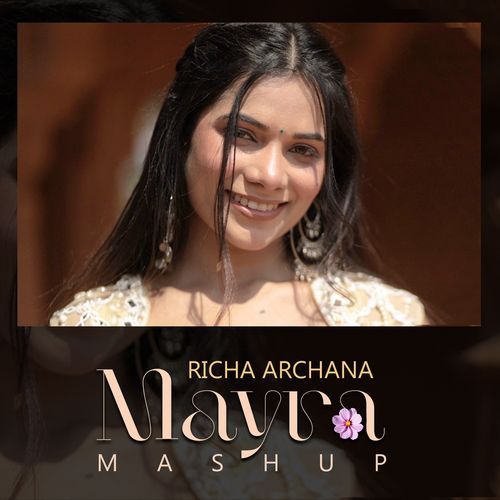 Mayra Mashup