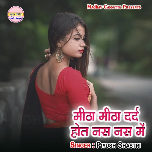 Meetha Meetha Dard Hot Nas Nas Me