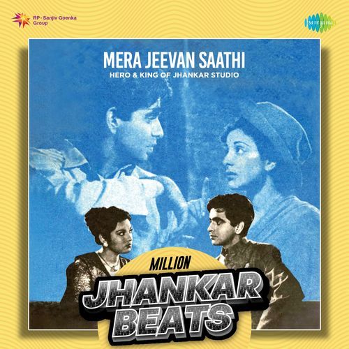 Mera Jeevan Saathi - Million Jhankar Beats