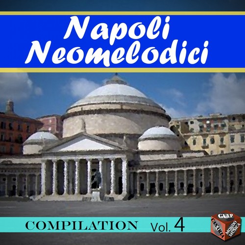 Neomelodici Compilation, Vol. 4_poster_image