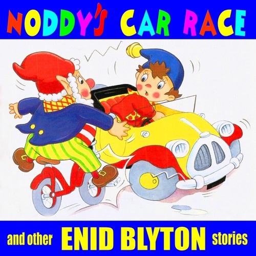 Noddy's Adventure With His Car - Song Download from Noddy's Car Race and  Other Enid Blyton Stories @ JioSaavn