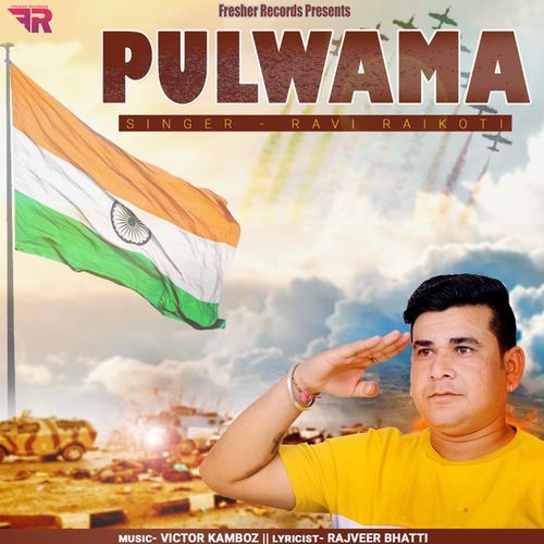 Pulwama - Ravi Raikoti