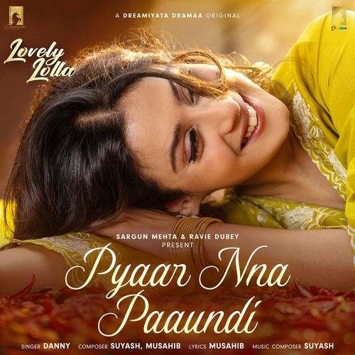 Pyaar Nna Paaundi (Original Soundtrack from "Lovely Lolla")