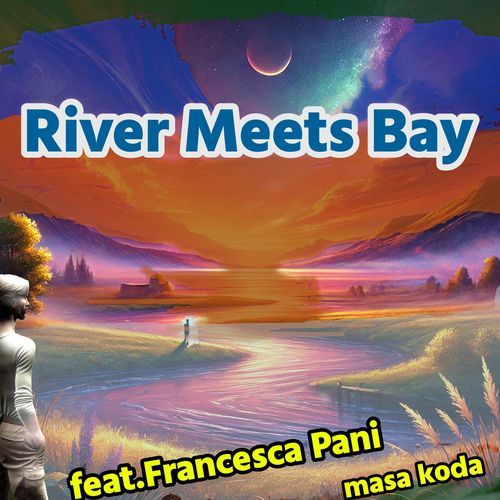 River Meets Bay cover art