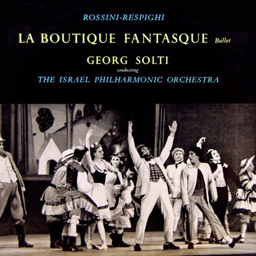 Rossini & Respighi: La Boutique Fantasque_poster_image