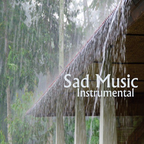 Sad Music Instrumental: A Time to Say Goodbye