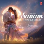 Sanam Trending Version