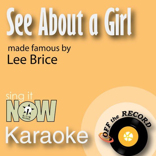 See About a Girl (Made Famous by Lee Brice) [Instrumental Version]