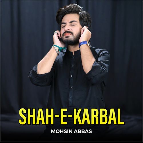 Shah E Karbal