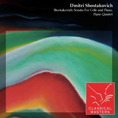 Shostakovich: Sonata For Cello and Piano, Piano Quintet