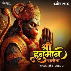 Shree Hanuman Chalisa (Lofi Mix)-BykOSQJkUkE