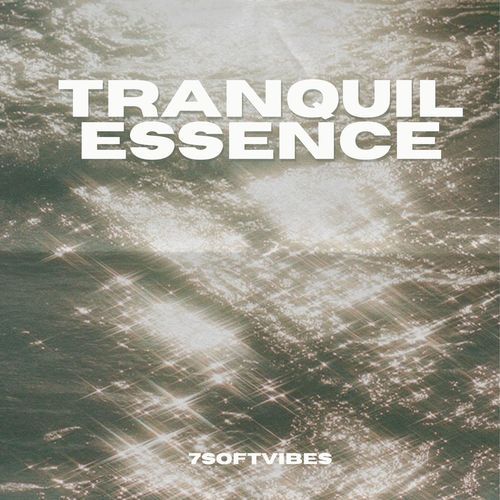 Tranquil Essence