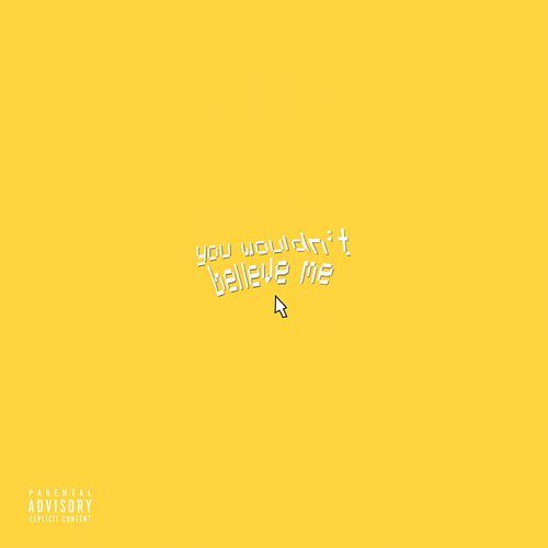 youwouldn'tbelieveme pt.1