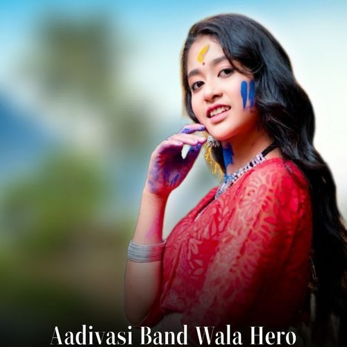 Adivasi Band Wala Hero