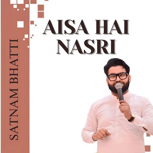 Aisa Hai Nasri