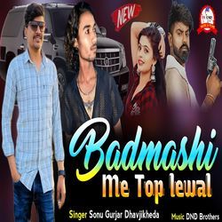 Badmashi Me Top Lewal