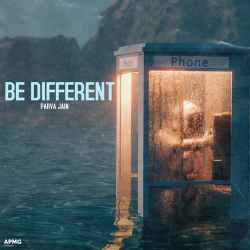Be Different (Prod. by Abhay Rajput)