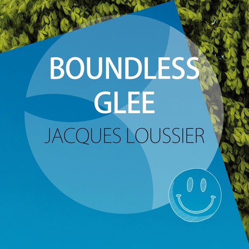 Boundless Glee (Arr. by Jacques Loussier)