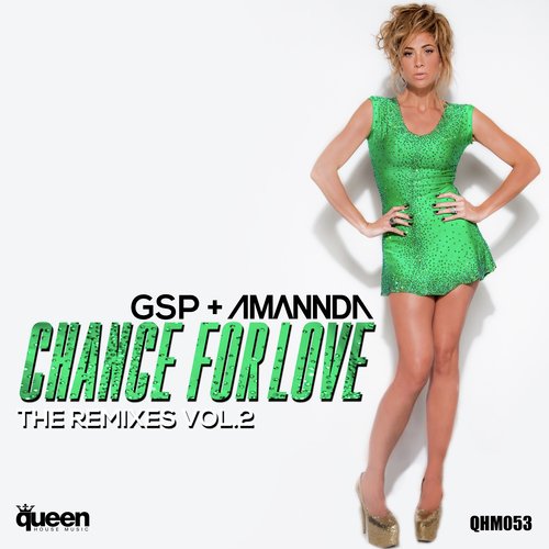Chance for Love, Vol. 2 (The Remixes)