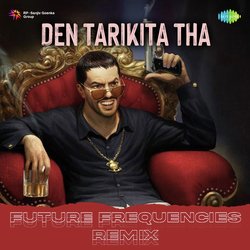 Den Tarikita Tha - Future Frequencies Remix-JQQMBUVFZkA