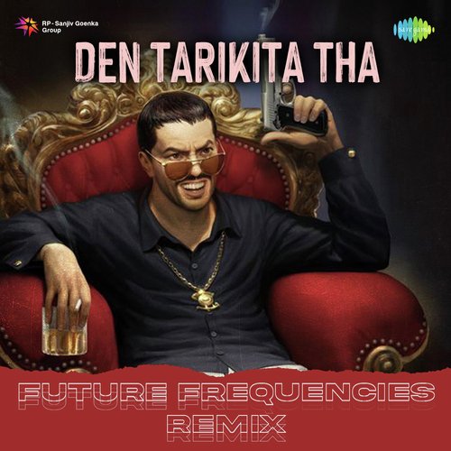 Den Tarikita Tha - Future Frequencies Remix