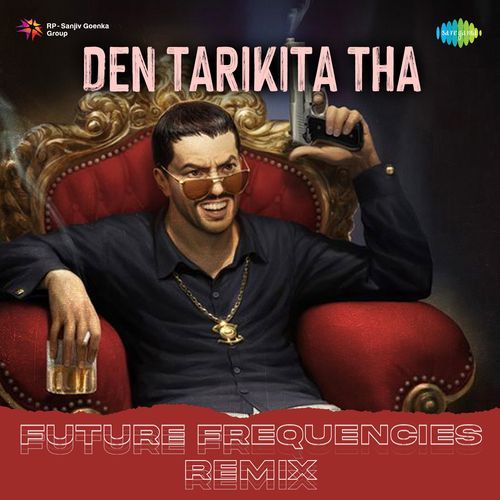 Den Tarikita Tha - Future Frequencies Remix