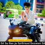 Dil Su Ban Ja Girlfriend Deewani Dil (Original)