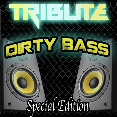 Dirty Bass (Far East Movement feat. Tyga Special Edition Tribute)