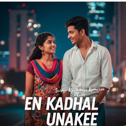 En Kadhal Unakee