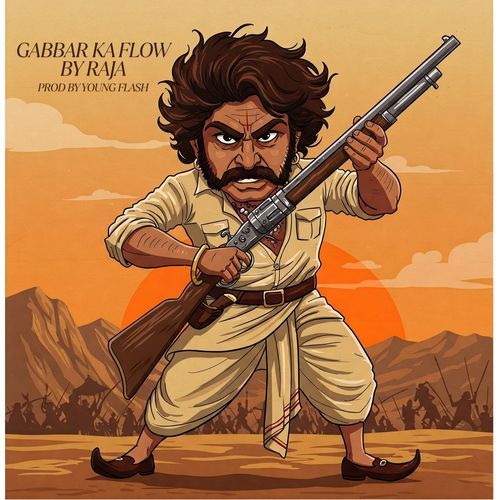 GABBAR KA FLOW