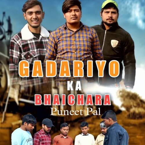 Gadariyo Ka Bhaichara (feat. Mayank Gadariya)