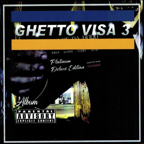 Ghetto Visa 3_poster_image